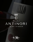 Marchesi Antinori Wine Dinner